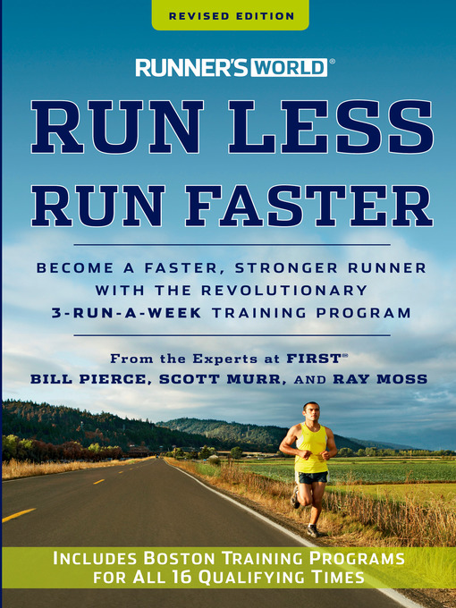 Title details for Run Less, Run Faster by Bill Pierce - Available